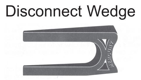 Mercury Medical Disconnect Wedge